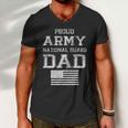 Proud Army National Guard Dad Funny Gift US Military Gift Men V-Neck Tshirt