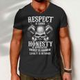 Respect Is Earned - Loyalty Is Returned Men V-Neck Tshirt