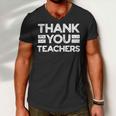 Thank You Teachers For Moms Dads Teens Graduation Apparel Men V-Neck Tshirt