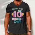 This Girl Is Now 10 Double Digits Gift Men V-Neck Tshirt