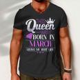 This Queen Was Born In March Living My Best Life Men V-Neck Tshirt