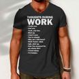 Thoughts During Work Funny Men V-Neck Tshirt