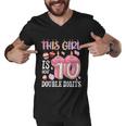 10Th Birthday This Girl Is Now 10 Years Old Double Digits Men V-Neck Tshirt