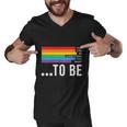 Dare To Be Yourself Lgbt Pride Month Men V-Neck Tshirt