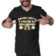 Drink Until Youre A Gallagher Funny St Patricks Day Drinking Tshirt Men V-Neck Tshirt