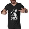 Pope Francis The Pope Is Dope Tshirt Men V-Neck Tshirt