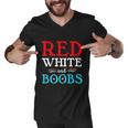 Red White And Boobs 4Th Of July Quote Independence Day Men V-Neck Tshirt