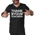 Thank You Teachers For Moms Dads Teens Graduation Apparel Men V-Neck Tshirt