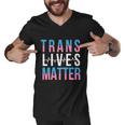 Trans Lives Matter Lgbtq Graphic Pride Month Lbgt Men V-Neck Tshirt