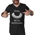 Vote Were Ruthless Womens Rights Pro Choice Roe Men V-Neck Tshirt