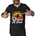 Why Yes Actually I Can Drive A Stick Witch Halloween Quote Men V-Neck Tshirt
