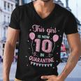 10Th Birthday Funny Gift Girls This Girl Is Now 10 Double Digits Gift Men V-Neck Tshirt