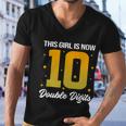 10Th Birthday Glow Party This Girl Is Now 10 Double Digits Gift Men V-Neck Tshirt