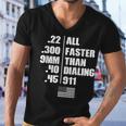 All Faster Than Dialing 911 Tshirt Men V-Neck Tshirt