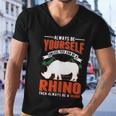 Always Be Yourself Unless You Can Be A Rhino Gift Men V-Neck Tshirt