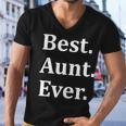 Best Aunt Ever Tshirt Men V-Neck Tshirt