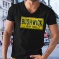 Bushwick Brooklyn New York Old Retro Vintage License Plate Men V-Neck Tshirt