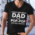 Dad And Pop Pop Men V-Neck Tshirt