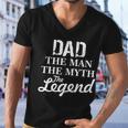 Dad The Man Myth Legend Men V-Neck Tshirt