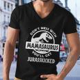 Dont Mess With Mamasaurus Tshirt Men V-Neck Tshirt