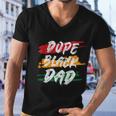 Dope Black Dad Fathers Day Juneteenth Men V-Neck Tshirt