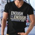 Enough Is Enough Never Again Tshirt Men V-Neck Tshirt