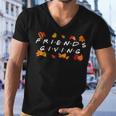 Friendsgiving Fall Autumn Friends & Family Thanksgiving Men V-Neck Tshirt