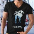 Funny Bigfoot I Hate People Tshirt Men V-Neck Tshirt