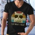 Funny Cat Retro Cats Lover I Do What I Want Men V-Neck Tshirt
