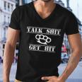 Funny Talk Shit Get Hit Gift Tshirt Men V-Neck Tshirt