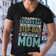 Happy Fathers Day To My Amazing Step Men V-Neck Tshirt