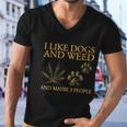 I Like Dogs And Weed And Maybe 3 People Tshirt Men V-Neck Tshirt