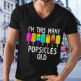 Im This Many Popsicles Old Funny 7Th Birthday Popsicle Cute Gift Men V-Neck Tshirt