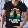 Its Not A Dad Bod Its A Father Figure Retro Tshirt Men V-Neck Tshirt