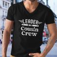 Leader Of The Cousin Crew Cool Gift Men V-Neck Tshirt