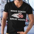 Make Poker Great Again Men V-Neck Tshirt