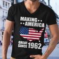 Making America Great Since 1962 Birthday Men V-Neck Tshirt
