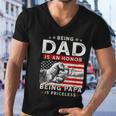 Mens Fathers Day For Dad An Honor Being Papa Is Priceless Men V-Neck Tshirt