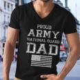 Proud Army National Guard Dad Funny Gift US Military Gift Men V-Neck Tshirt