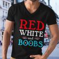 Red White And Boobs 4Th Of July Quote Independence Day Men V-Neck Tshirt