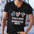 Stars Stripes And Reproductive Rights 4Th Of July Equal Rights Gift Men V-Neck Tshirt