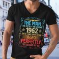 The Man Myth Legend 1962 Aged Perfectly 60Th Birthday Tshirt Men V-Neck Tshirt