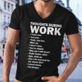 Thoughts During Work Funny Men V-Neck Tshirt