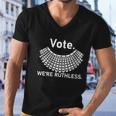Vote Were Ruthless Feminist Men V-Neck Tshirt