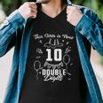 10Th Birthday Funny Gift Great Gift This Girl Is Now 10 Double Digits Cute Gift Men V-Neck Tshirt