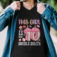 10Th Birthday This Girl Is Now 10 Years Old Double Digits Men V-Neck Tshirt