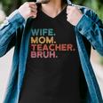 Wife Mom Teacher Bruh Retro Vintage Teacher Day Gift Men V-Neck Tshirt