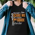 2Nd Grade Teacher Halloween Cool Gift You Cant Scare Me Gift Men V-Neck Tshirt
