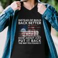 4Th Of July Instead Of Build Back Better How About Just Put It Back Men V-Neck Tshirt