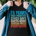 75 Years Of Being Awesome Birthday Time Breakdown Tshirt Men V-Neck Tshirt